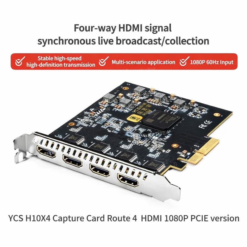 YCS H10X4 Capture Card 4CH HDMI 1080P PCIE Edition